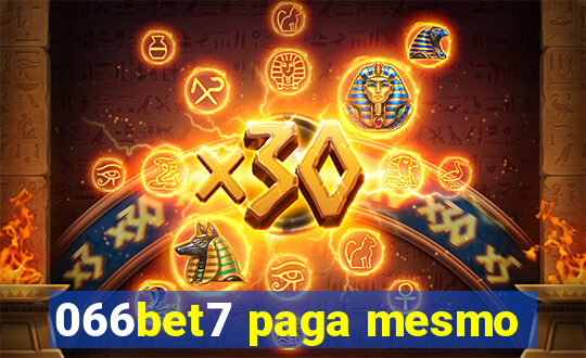 066bet7 paga mesmo